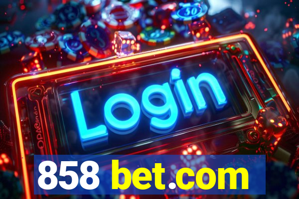 858 bet.com